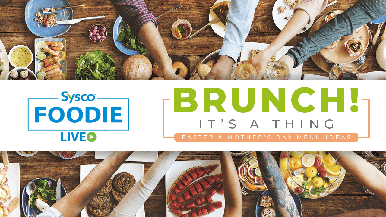 FOODIE LIVE: Brunch! It’s a Thing!